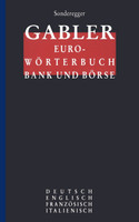 Gabler Euro-Worterbuch Bank Und Borse