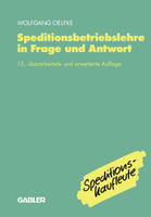 Speditionsbetriebslehre in Frage Und Antwort