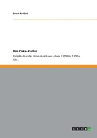 Die Caka-Kultur