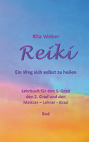 Reiki Ein Weg sich selbst zu heilen
