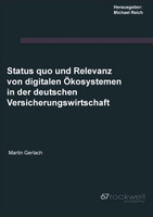 Status quo und Relevanz von digitalen Ökosystemen in der deutschen Versicherungswirtschaft