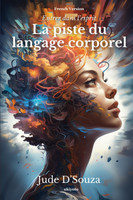 La piste du langage corporel