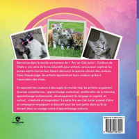 Arc-en-Ciel Junior, Couleurs de Chats
