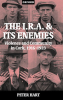 The IRA and Its Enemies