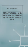 Structuralism and the Logic of Dissent