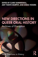 New Directions in Queer Oral History