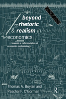 Beyond Rhetoric and Realism in Economics