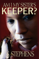 Am I My Sister's Keeper?