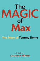 The Magic of Max