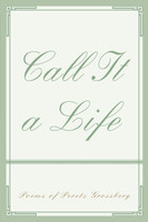Call It a Life