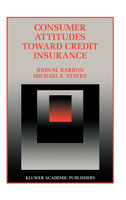 Consumer Attitudes Toward Credit Insurance