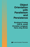 Object Orientation with Parallelism and Persistence