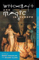 Witchcraft and Magic in Europe, Volume 4