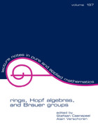 Rings, Hopf Algebras, and Brauer Groups