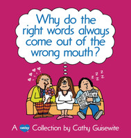 Why Do the Right Words Always Come Out of the Wrong Mouth?