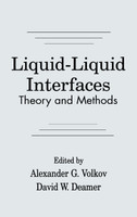 Liquid-Liquid InterfacesTheory and Methods