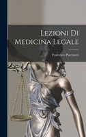 Lezioni Di Medicina Legale