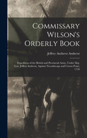 Commissary Wilson's Orderly Book