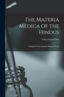 The Materia Medica of the Hindus
