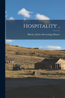Hospitality ..