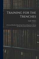 Training for the Trenches
