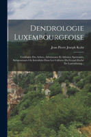 Dendrologie Luxembourgeoise