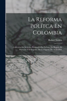 La Reforma Polítca En Colombia
