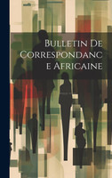 Bulletin De Correspondance Africaine