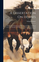 A Dissertation On Horses