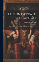 El Montserrate Del Capitán