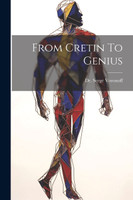 From Cretin To Genius
