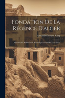 Fondation De La Régence D'alger