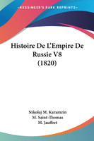 Histoire De L'Empire De Russie V8 (1820)