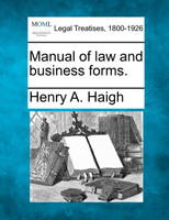 Manual of law and business forms.