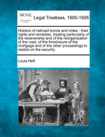 Holders of railroad bonds and notes