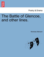 The Battle of Glencoe, and other lines.