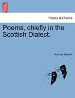 Poems, chiefly in the Scottish Dialect.