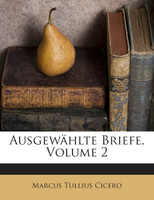 Ausgewählte Briefe, Volume 2