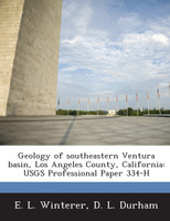 Geology of southeastern Ventura basin, Los Angeles County, California