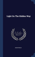 Light On The Hidden Way