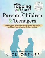 The Tapping Solution for Parents, Children & Teenagers