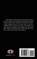 Blood Spiders and Dark Moon
