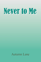 Never to Me