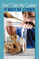 Don't Take My Cookie! It Must Be Earned