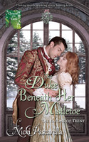 The Duke Beneath Her Mistletoe