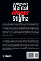 Undiagnosed Mental Illness & Its Stigma