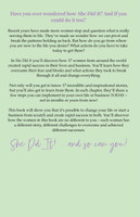 She Did It And So Can You