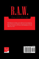 R.A.W. (Real ASS! Writing)