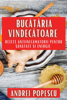 Bucătăria Vindecătoare