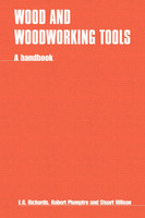 Wood and Woodworking Tools